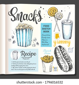Food sketchbook with fast food snacks. Popcorn recipes. Food in the sketch style. Vector illustration : hot dog, milkshake, french fries, lollipop. Cookbook.