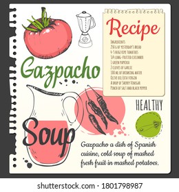 Food sketchbook with spanish traditional tomato soup gazpacho. Recipes. Food in the sketch style. Vector illustration of ethnic cooking. National tea ceremony. Cookbook.