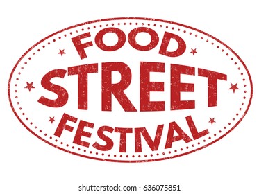 Food street festival sign or stamp on white background, vector illustration