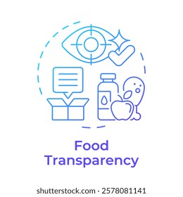 Food transparency blue gradient concept icon. Products safety. Industry regulation, compliance. Round shape line illustration. Abstract idea. Graphic design. Easy to use in infographic, presentation