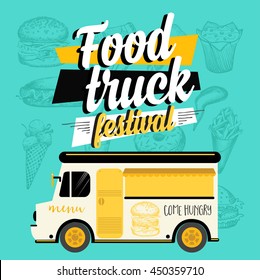Food truck festival menu brochure, street food template design. Vintage creative party invitation with hand-drawn graphic. Vector food menu flyer. Hipster menu board.