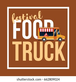 Food truck festival vector illustration. Street food fest. For flyer or brochure. 