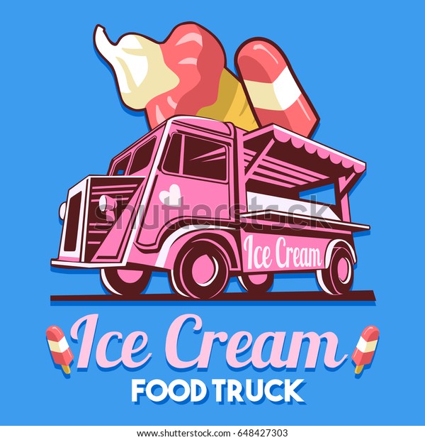 Food truck logotype for ice cream cart store\
stand fast delivery service or summer food festival. Truck van with\
ice cream advertise ads vector\
logo