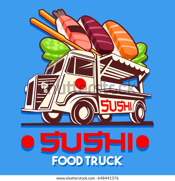 Food truck logotype for Japanese Sushi Sashimi fast\
delivery service or asia food festival. Truck van with sushi\
advertise ads vector logo