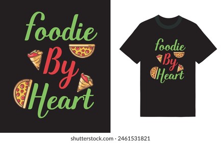 Food t-shirt design vector, food t-shirt, Pizza tshirt, Food Eps