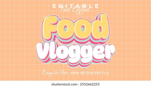 Food vlogger text effect, simple and trendy bold graphic style, editable text