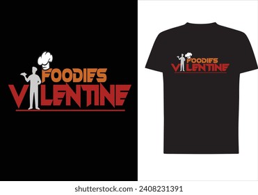 foodies valentine t shirt specially designed for hungry people who loves to taste different dishes
#foodies valentine
#valentine day
#14th February
