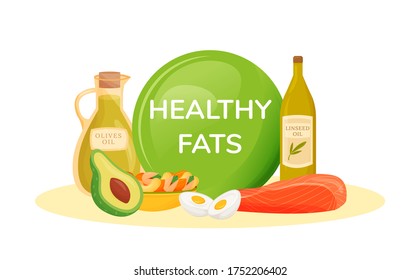Foods containing healthy fats cartoon vector illustration. Benefits of vegetable oil and avocado. Fatty acids in eggs, nuts, fish flat color object. Balanced diet isolated on white background