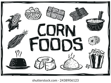 Foods made with corn, popcorn, hominy, tamale, couscous, cooked corn and cake. Woodcut style illustration.