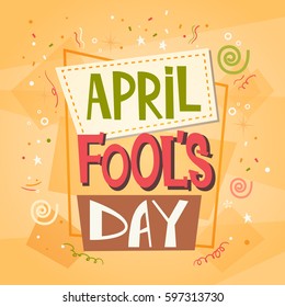 Fool Day April Holiday Greeting Card Banner Flat Vector Illustration