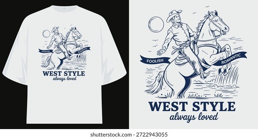 Estúpido estilo romántico del oeste siempre amó el arte gráfico retro del jinete del caballo del vaquero de la vendimia Diseño de la camiseta Obra de arte de Ilustración vectorial

