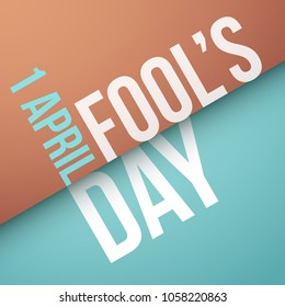 Fool's Day, April 1st