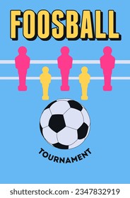 Foosball Table Soccer Tournament typographical vintage style poster design. Vector illustration.