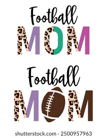 Foot Ball Mom Funny T-shirt Design
