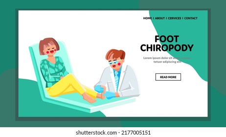 Foot Chiropody Vector. Woman Feet, Podiatry Care, Clean Skin Foot Chiropody Web Flat Cartoon Illustration