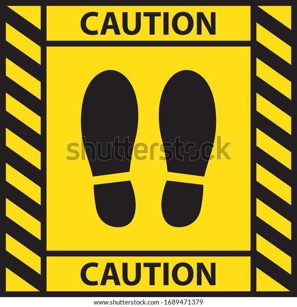 Foot position warning\
sign sticker reminding of keeping distance to protect from\
Coronavirus or COVID-19, Vector illustration of feet step keep a\
safe social distancing