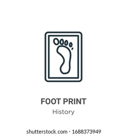 Foot Print Outline Vector Icon. Thin Line Black Foot Print Icon, Flat Vector Simple Element Illustration From Editable History Concept Isolated Stroke On White Background