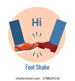 Foot shake. Greeting hit your foot. Safe greeting to prevent Covid-19 coronavirus influenza infection vector illustration on white background. New normal greeting method.