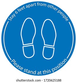 Foot Symbol Marking the standing position, the floor as markers for people to stand 6 feet apart, the practices put in place to enforce social distancing, vector illustration 
