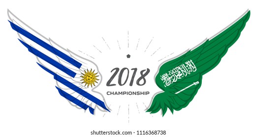 Football 2018. Match Uruguay vs Saudi Arabia, Group A. Abstract Wing with Saudi Arabia and Uruguay flag colors and symbols.