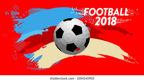 football 2018 world championship cup background soccer with modern abstractions and patterns on the background. realistic isolated vector ball