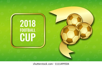 Football 2018 world championship cup background. Beautiful design template mock up football 2018 world championship tournament soccer league. Vector.