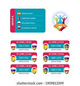 Football 2020 tournament final stage group E vector stock illustration with matches schedule. 2020  soccer tournament with background. Vector country flags