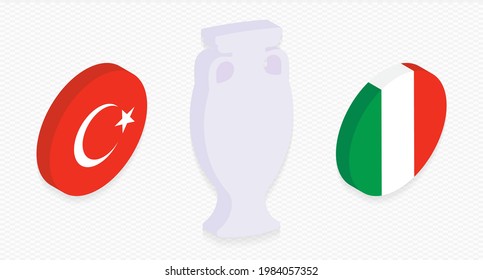Football 2021. Meeting of teams from Turkey and Italy. Isometric icon in the style of a football match. Vector illustration 
