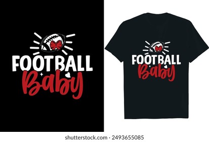 FOOTBALL BABY . America Football  t- Shirt design.
