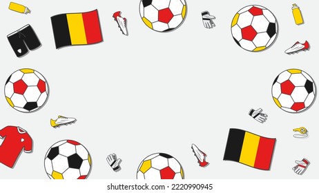 Football Background Design Template. Football Cartoon Vector Illustration. Tournament In Belgium 