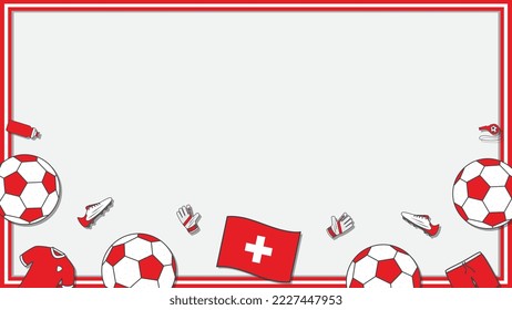 Football Background Design Template. Football Cartoon Vector Illustration. Soccer In Switzerland