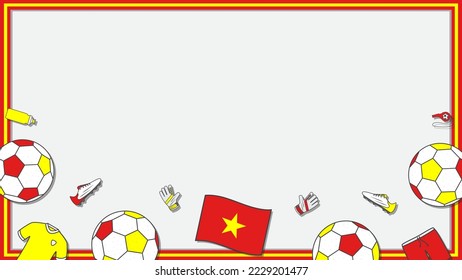 Football Background Design Template. Football Cartoon Vector Illustration. Soccer In Vietnam