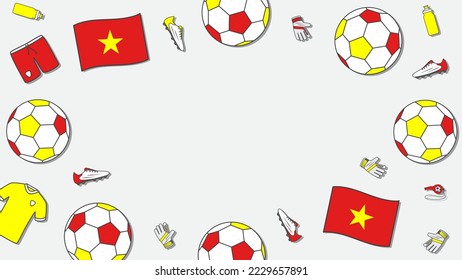 Football Background Design Template. Football Cartoon Vector Illustration. Tournament In Vietnam