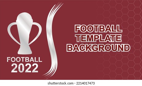 Football background red design with trophy for schedule or result match