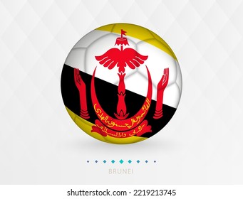 Football ball with Brunei flag pattern, soccer ball with flag of Brunei national team. Vector sport icon.
