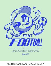 Football ball character in hat kicking ball. Street football vintage typography silkscreen t-shirt print vector illustration.