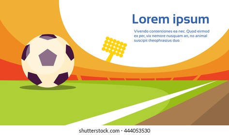 Football Ball At Field Stadium Banner With Copy Space Flat Vector Illustration