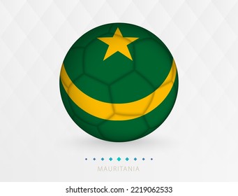 Football ball with Mauritania flag pattern, soccer ball with flag of Mauritania national team. Vector sport icon.