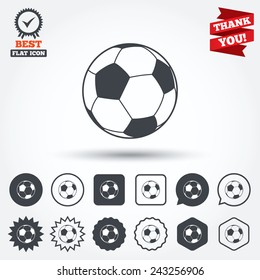 Football Ball Sign Icon. Soccer Sport Symbol. Circle, Star, Speech Bubble And Square Buttons. Award Medal With Check Mark. Thank You Ribbon. Vector