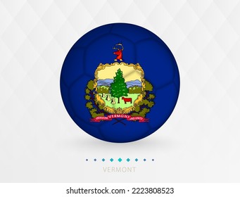 Football ball with Vermont flag pattern, soccer ball with flag of Vermont national team. Vector sport icon.