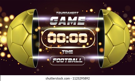 Football banner, poster or flyer design with 3d golden Ball. Soccer game match design with timer or scoreboard. Half ball. Ball divided into two parts. Soccer league with game competition score.