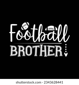 Football brother svg t shirt design graphic