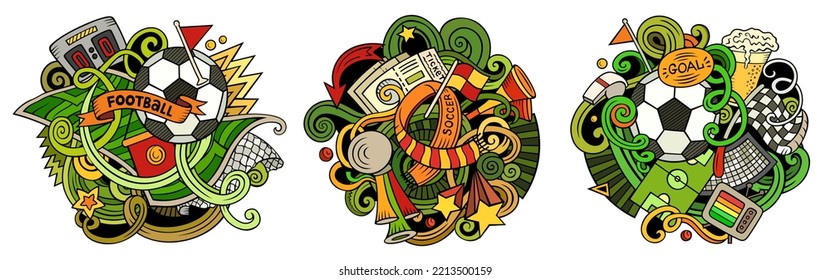 Football cartoon vector doodle designs set. Colorful detailed compositions with lot of soccer objects and symbols. Isolated on white illustrations