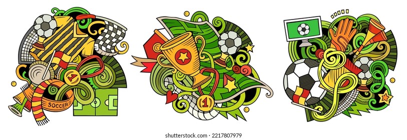 Football cartoon vector doodle designs set. Colorful detailed compositions with lot of soccer objects and symbols. Isolated on white illustrations