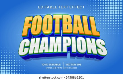 FOOTBALL CHAMPIONS 3D Texteffekt Vorlage