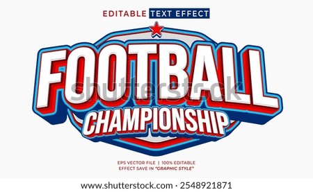 Football championship 3d editable text effect sports template