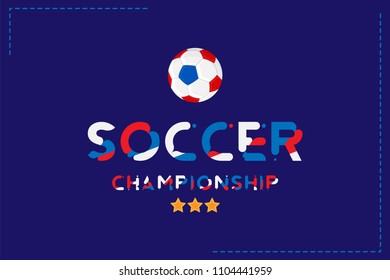 Football championship. Banner template horizontal format with a football ball and original text on a background.