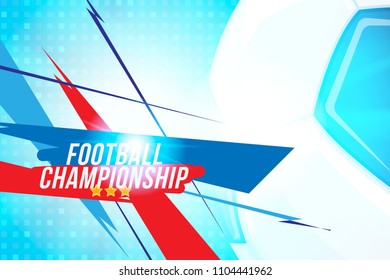 Football championship. Banner template horizontal format with a football ball and text on a background with a bright light effect.