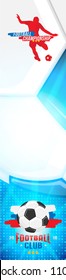 Football championship. Banner template vertical format with a football ball and text on a background with a bright light effect.