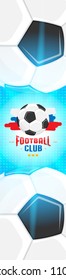 Football championship. Banner template vertical format with a football ball and text on a background with a bright light effect.